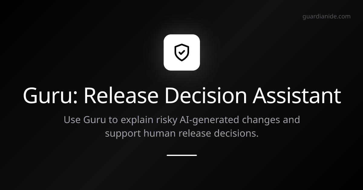 Guru: Release Decision Assistant | Guardian